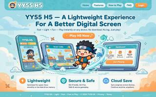 YY55 H5 — A Lightweight Experience For A Better Digital Screen thumbnail